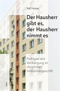 Katholische Wohnungsunternehmen in der Kritik Katholische Wohnungsunternehmen in der Kritik