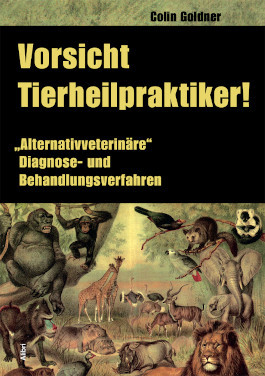 Vorsicht Tierheilpraktiker!