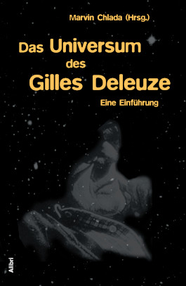 Das Universum des Gilles Deleuze