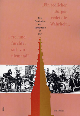 „Ein redlicher Bürger redet die Wahrheit frei und fürchtet sich vor niemand“