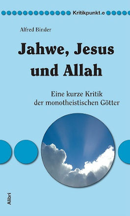 Jahwe, Jesus und Allah