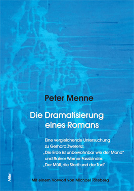 Die Dramatisierung eines Romans, Bd. 1