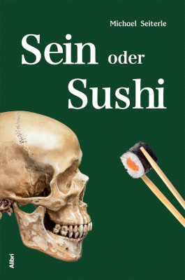 Sein oder Sushi