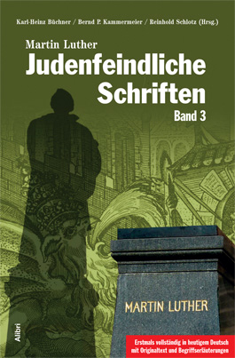 Judenfeindliche Schriften, Band 3