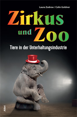 Zirkus und Zoo