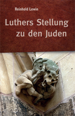Luthers Stellung zu den Juden