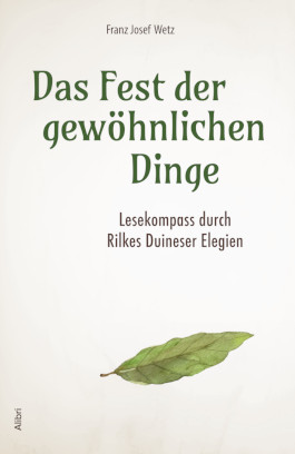 Das Fest der gewöhnlichen Dinge