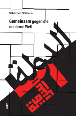 Gemeinsam gegen die moderne Welt