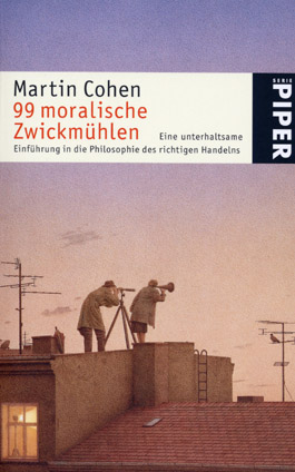 99 moralische Zwickmühlen