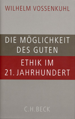 Die Möglichkeit des Guten