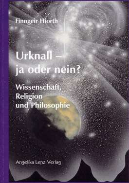 Urknall - ja oder nein?