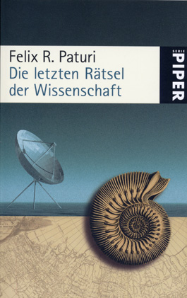 Die letzten Rätsel der Wissenschaft