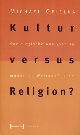 Kultur versus Religion?