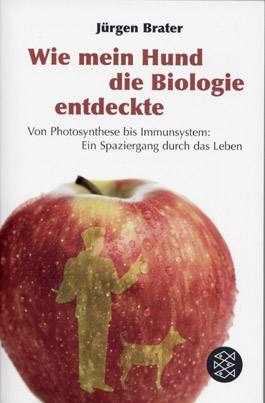 Wie mein Hund die Biologie entdeckte