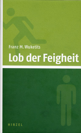 Lob der Feigheit