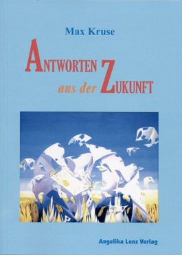 Antworten aus der Zukunft