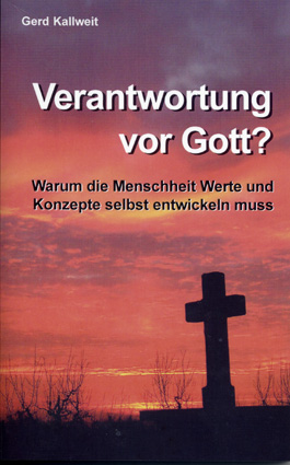 Verantwortung vor Gott?