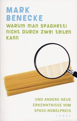 Warum man Spaghetti nicht durch zwei teilen kann