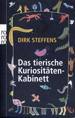 Das tierische Kuriositäten-Kabinett