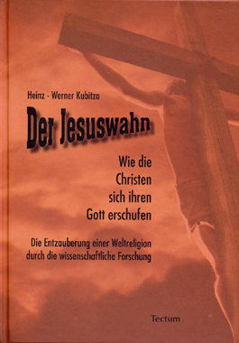 Der Jesuswahn