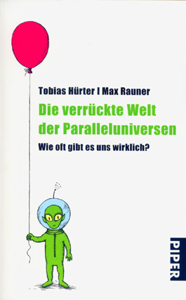Die verrückte Welt der Paralleluniversen