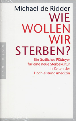 Wie wollen wir sterben?