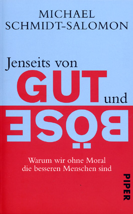 Jenseits von Gut und Böse