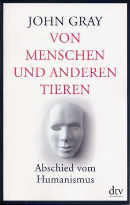 Von Menschen und anderen Tieren