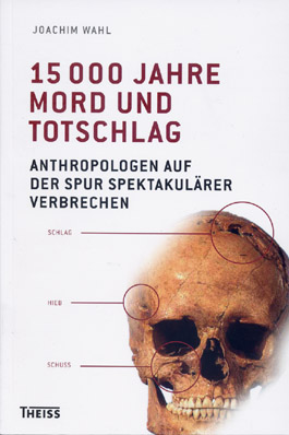 150.000 Jahre Mord und Totschlag