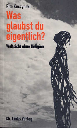 Was glaubst du eigentlich?