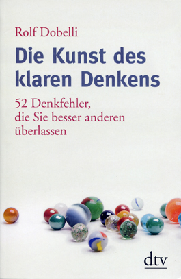 Die Kunst des klaren Denken