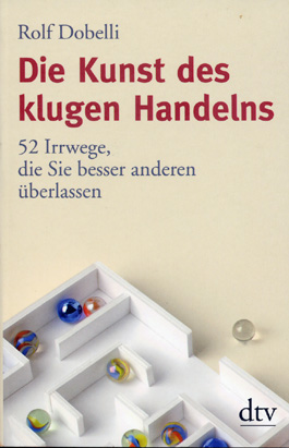 Die Kunst des klugen Handelns