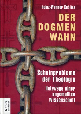 Der Dogmenwahn