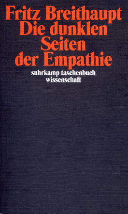 Die dunklen Seiten der Empathie