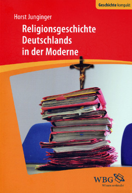 Religionsgeschichte Deutschlands in der Moderne