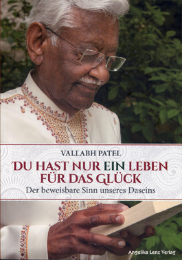 Du hast nur ein Leben für das Glück