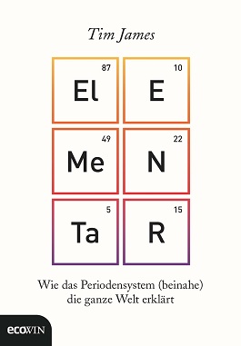 Wie das Periodensystem (beinahe) die ganze Welt erklärt