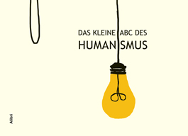Das kleine ABC des Humanismus