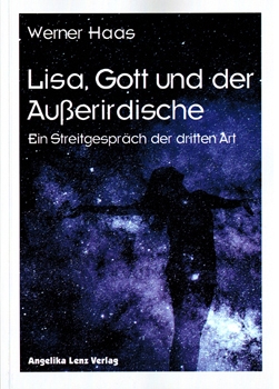 Lisa, Gott und der Außerirdische