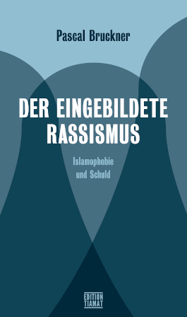 Der eingebildete Rassismus