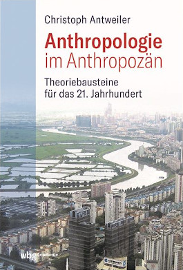 Anthropologie im Anthropozän