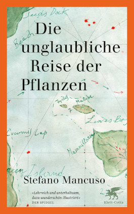 Die unglaubliche Reise der Pflanzen