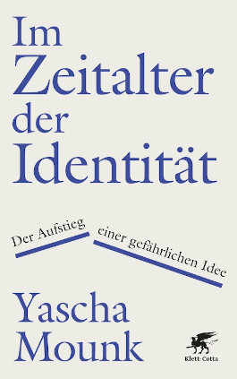 Im Zeitalter der Identität