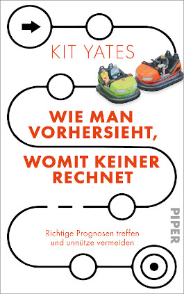 Wie man vorhersieht, womit keiner rechnet