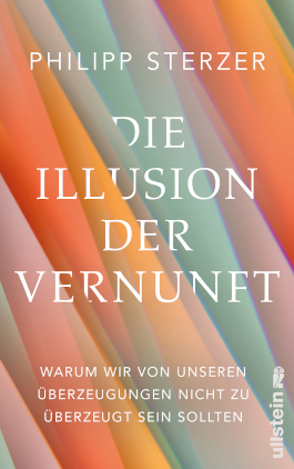 Die Illusion der Vernunft