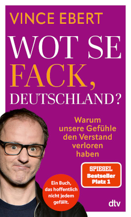 Wot Se Fack, Deutschland?