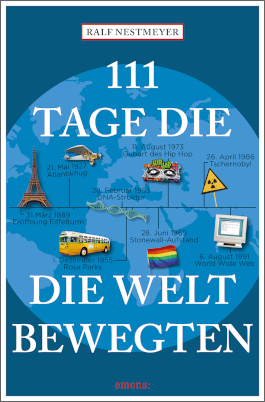 111 Tage, die die Welt bewegten