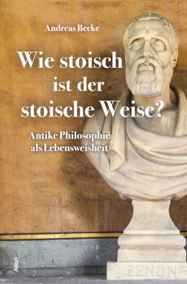 Seminar Antike Philosophie als Lebensweisheit mit Andreas Becke